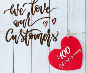 We Love Our Customers Gift Card Giveaway