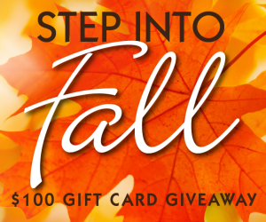 Step into Fall Gift Card Giveaway