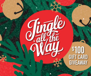 Jingle All the Way $100 Gift Card Giveaway